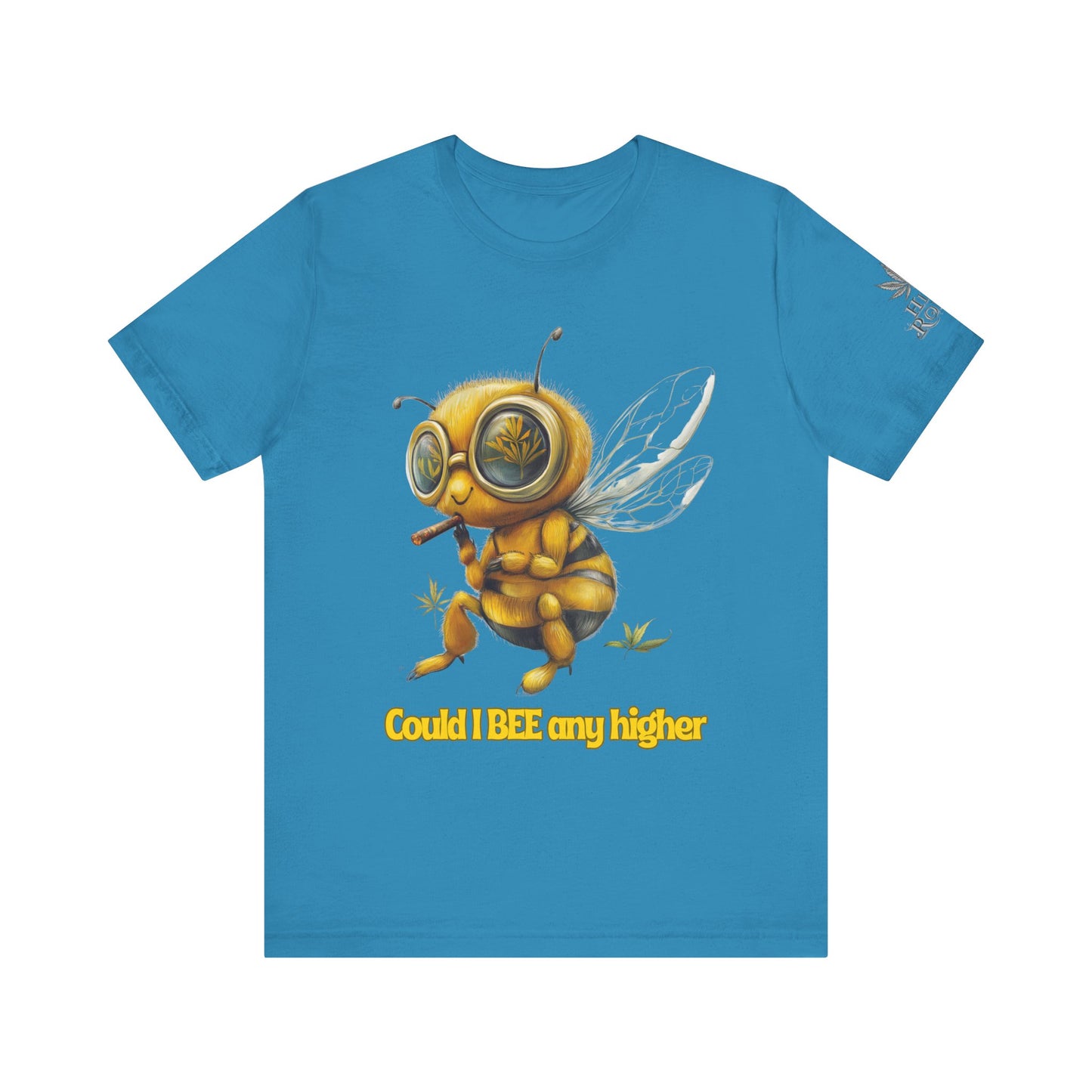 Could I BEE Any Higher - Funny Cannabis Bee 420 Unisex T-Shirt"