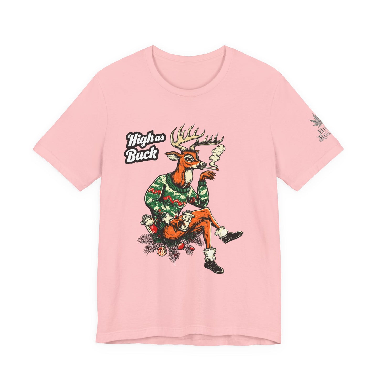 HIGH AS BUCK CHRISTMAS™ | PREMIUM HOLIDAY CANNABIS TEE