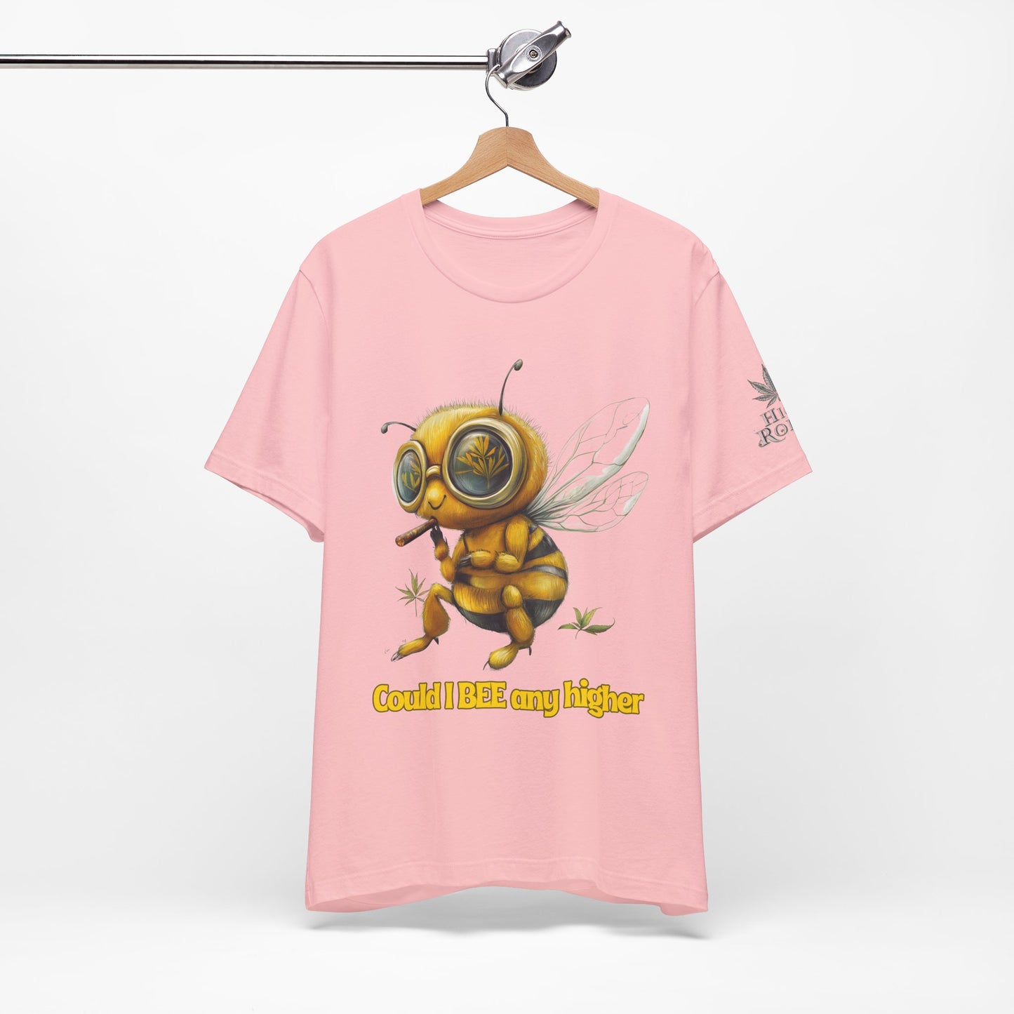 Could I BEE Any Higher - Funny Cannabis Bee 420 Unisex T-Shirt"