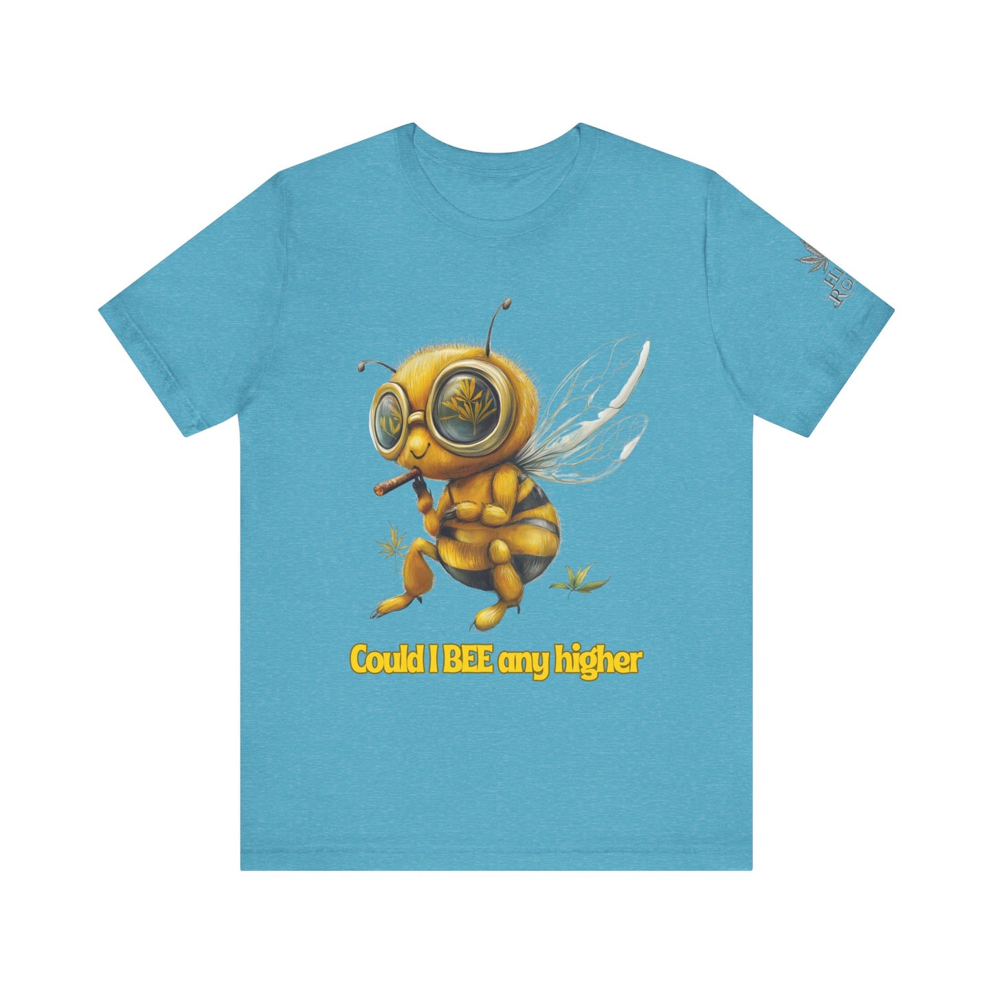 Could I BEE Any Higher - Funny Cannabis Bee 420 Unisex T-Shirt"