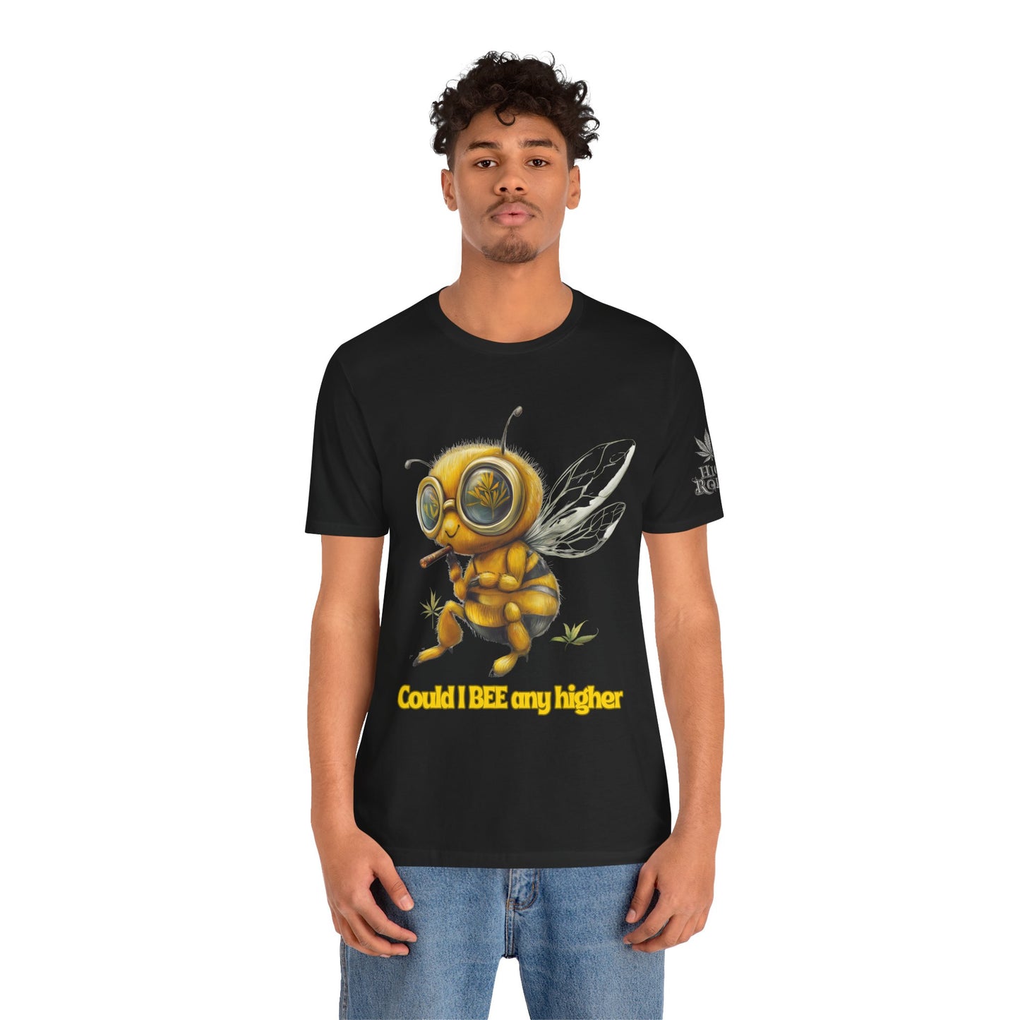 Could I BEE Any Higher - Funny Cannabis Bee 420 Unisex T-Shirt"