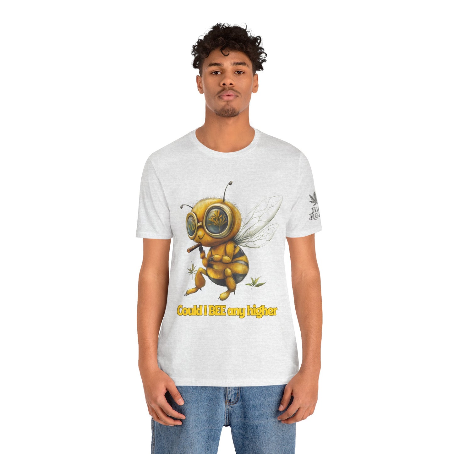 Could I BEE Any Higher - Funny Cannabis Bee 420 Unisex T-Shirt"