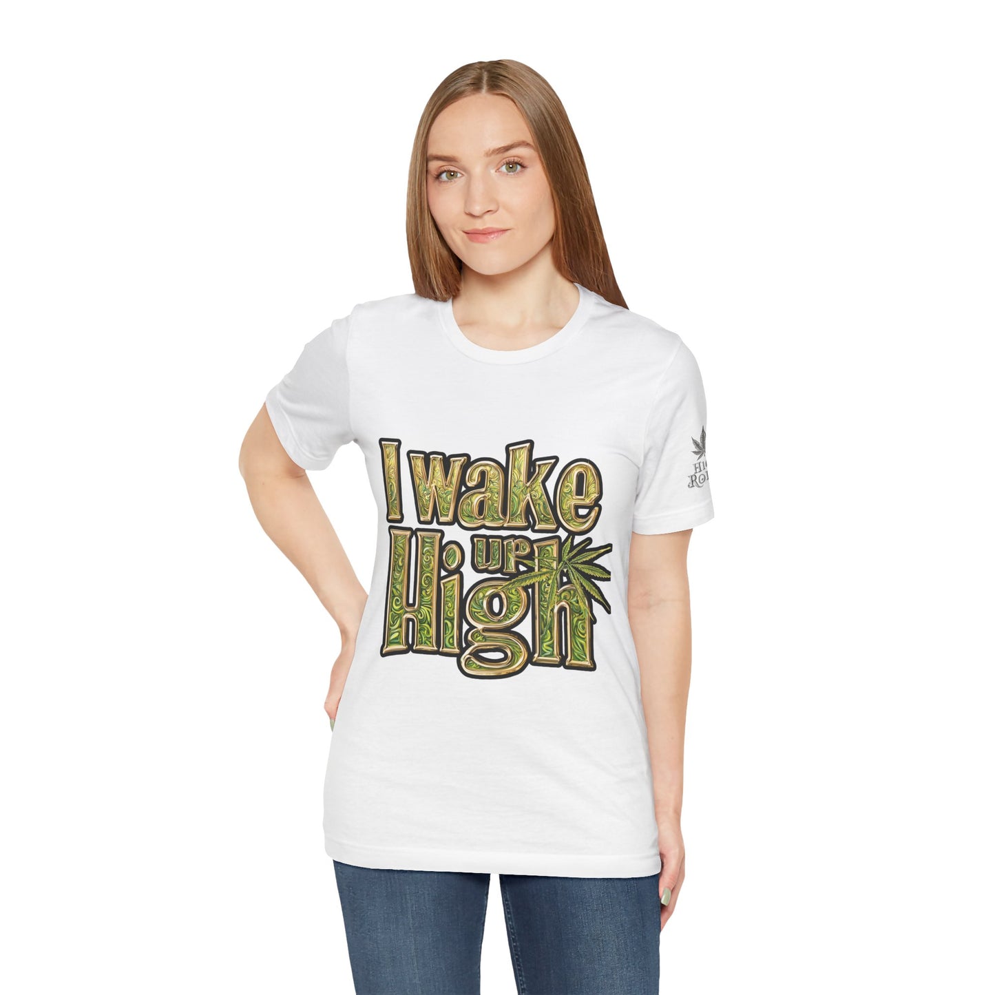 I WAKE UP HIGH™ | PREMIUM ORNATE TYPOGRAPHY TEE