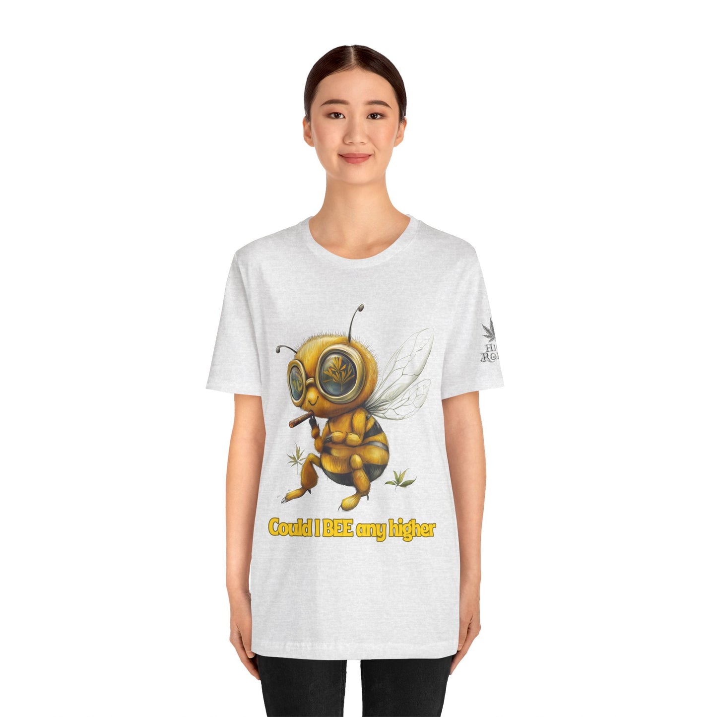 Could I BEE Any Higher - Funny Cannabis Bee 420 Unisex T-Shirt"