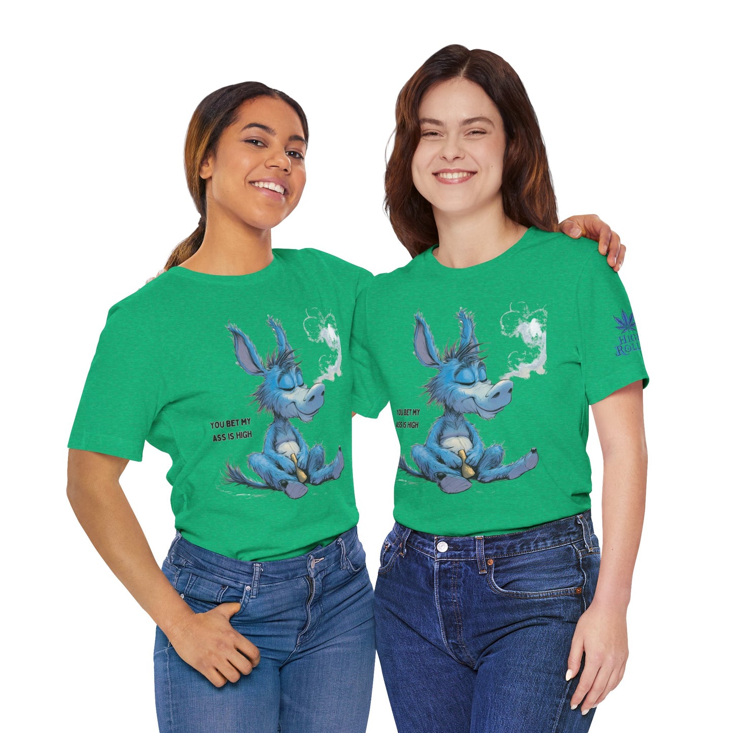 You Bet My Ass is High" - Funny Cannabis Donkey T-Shirt