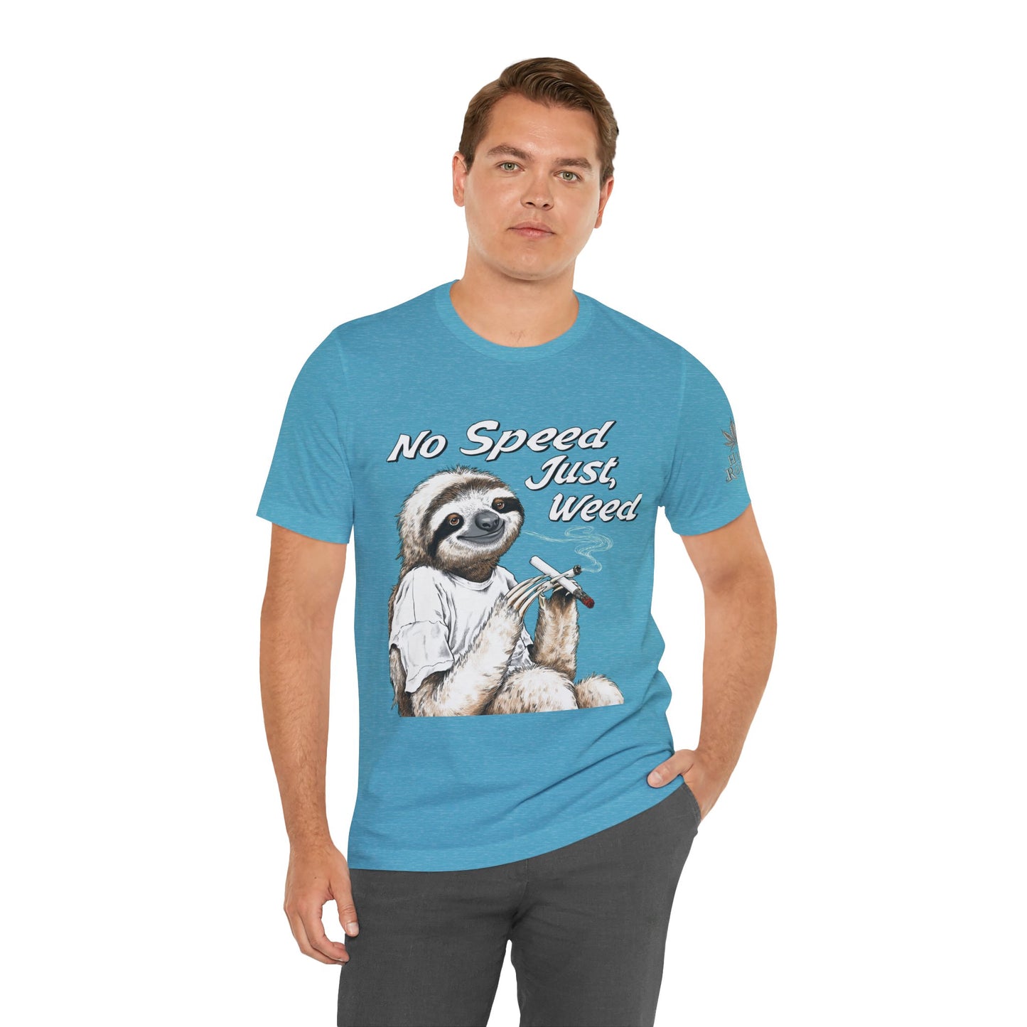 No Speed Just Weed™ | Premium Sloth Cannabis Tee - Chill Vibes Edition | High Roller