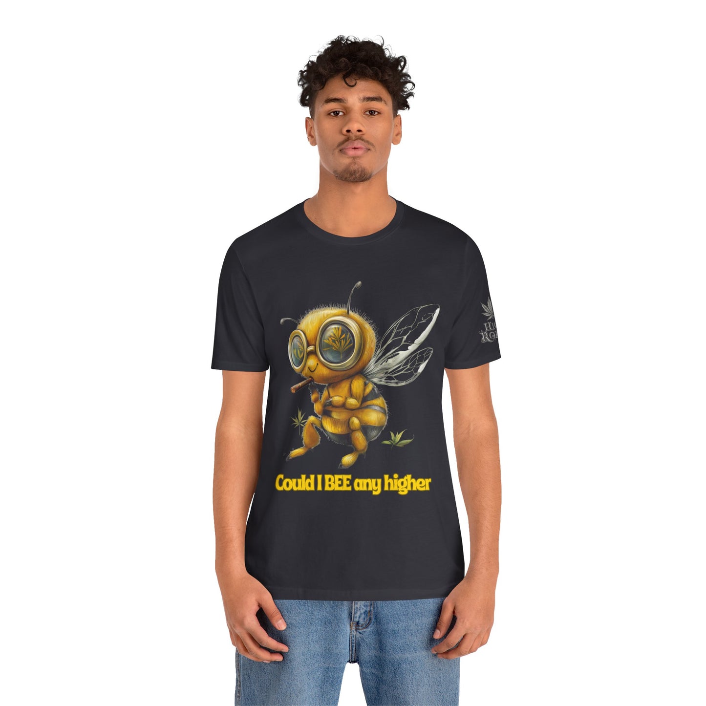 Could I BEE Any Higher - Funny Cannabis Bee 420 Unisex T-Shirt"