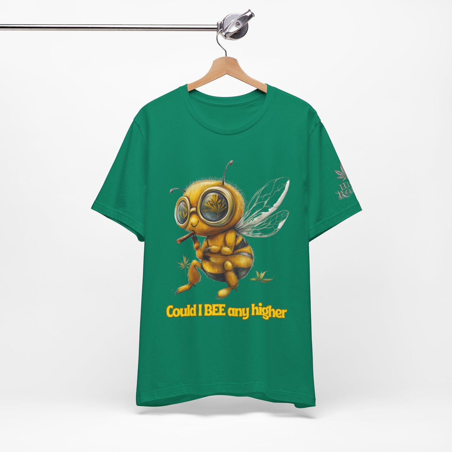 Could I BEE Any Higher - Funny Cannabis Bee 420 Unisex T-Shirt"