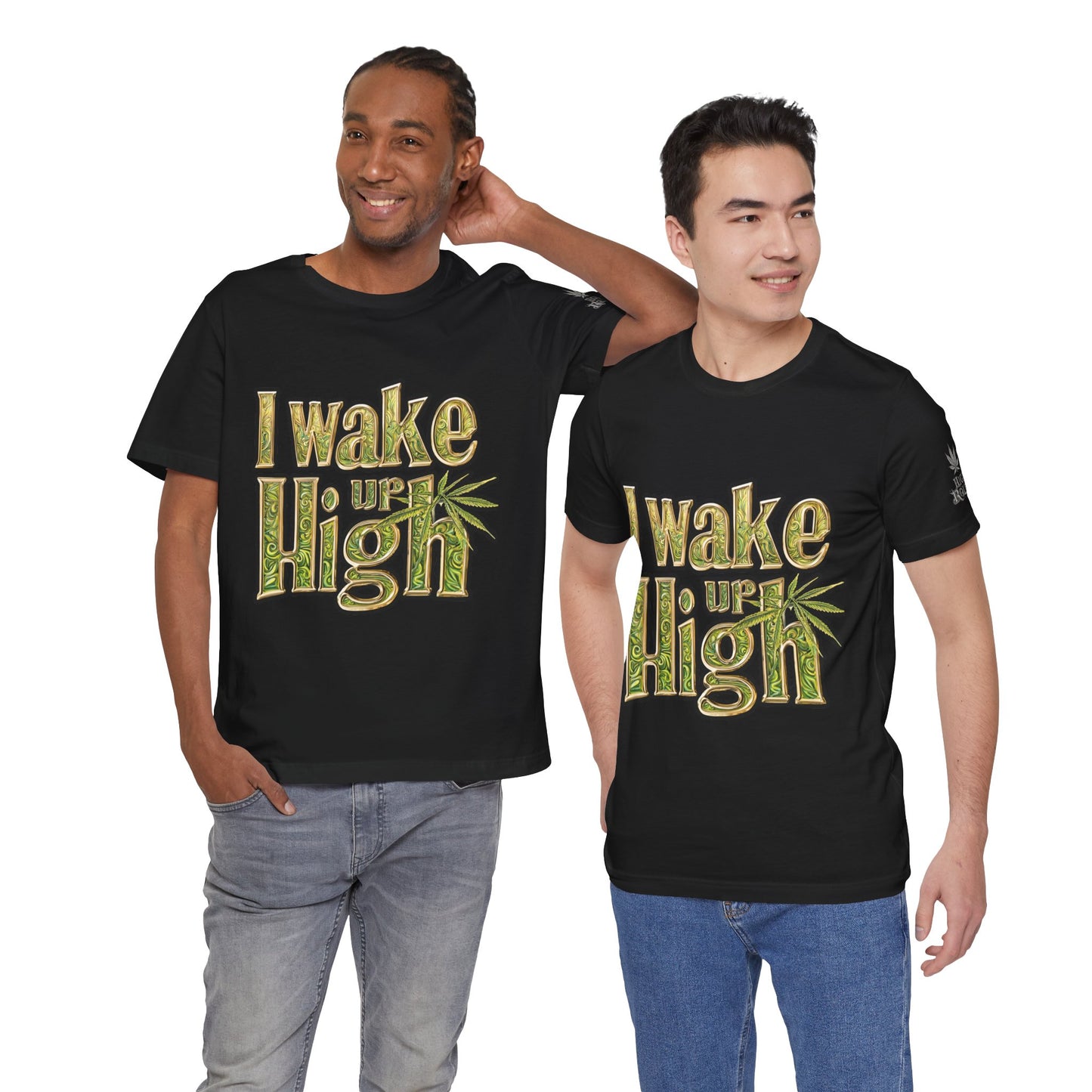 I WAKE UP HIGH™ | PREMIUM ORNATE TYPOGRAPHY TEE
