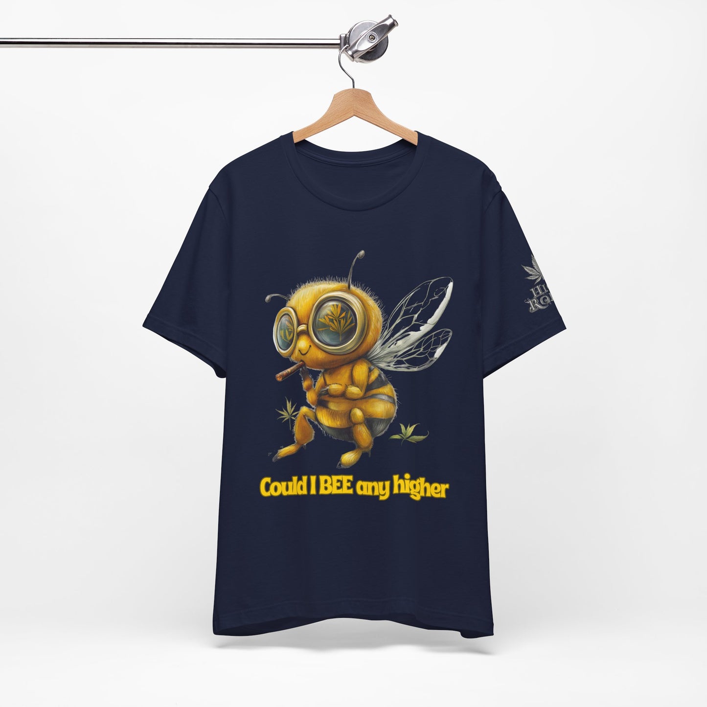 Could I BEE Any Higher - Funny Cannabis Bee 420 Unisex T-Shirt"