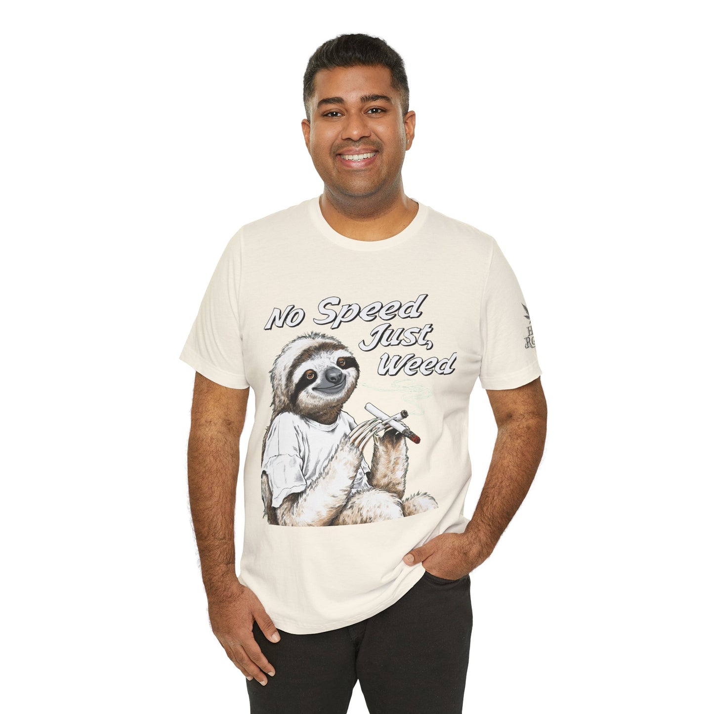 No Speed Just Weed™ | Premium Sloth Cannabis Tee - Chill Vibes Edition | High Roller