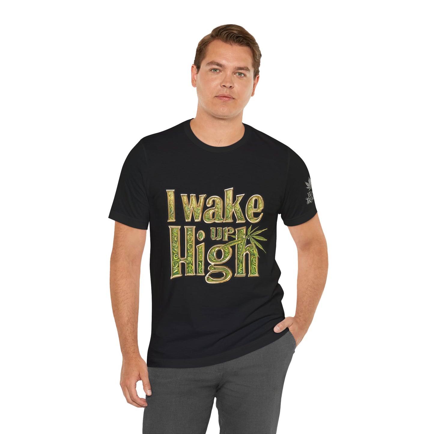 I WAKE UP HIGH™ | PREMIUM ORNATE TYPOGRAPHY TEE