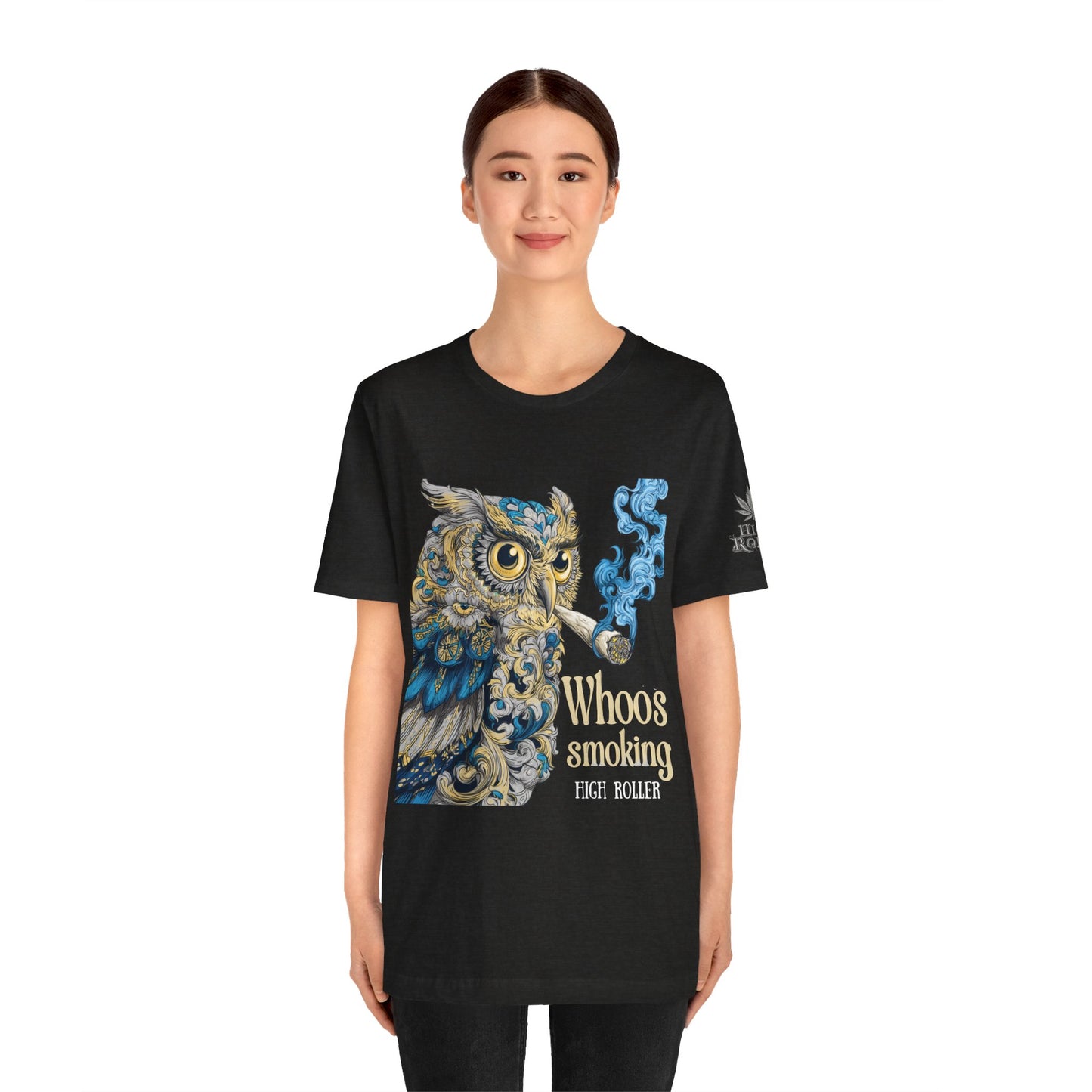WHOOS SMOKING™ | PREMIUM WISDOM CANNABIS TEE