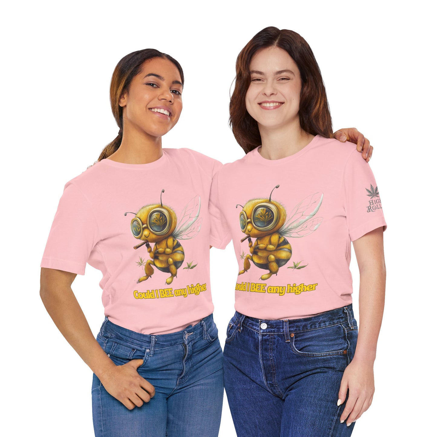 Could I BEE Any Higher - Funny Cannabis Bee 420 Unisex T-Shirt"