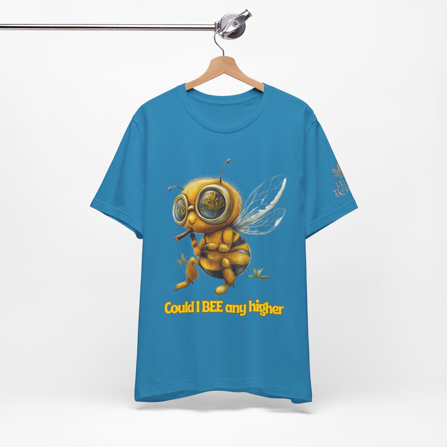 Could I BEE Any Higher - Funny Cannabis Bee 420 Unisex T-Shirt"