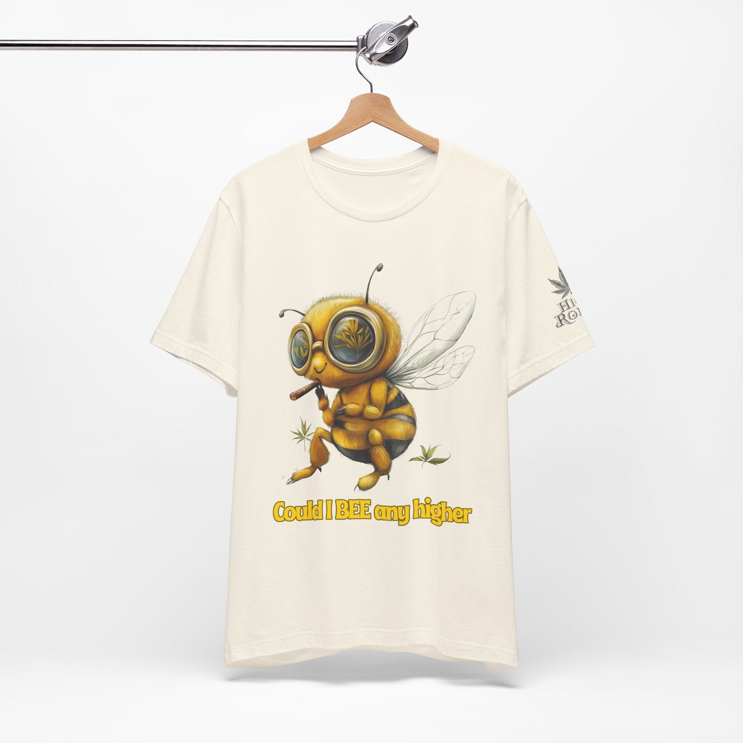 Could I BEE Any Higher - Funny Cannabis Bee 420 Unisex T-Shirt"