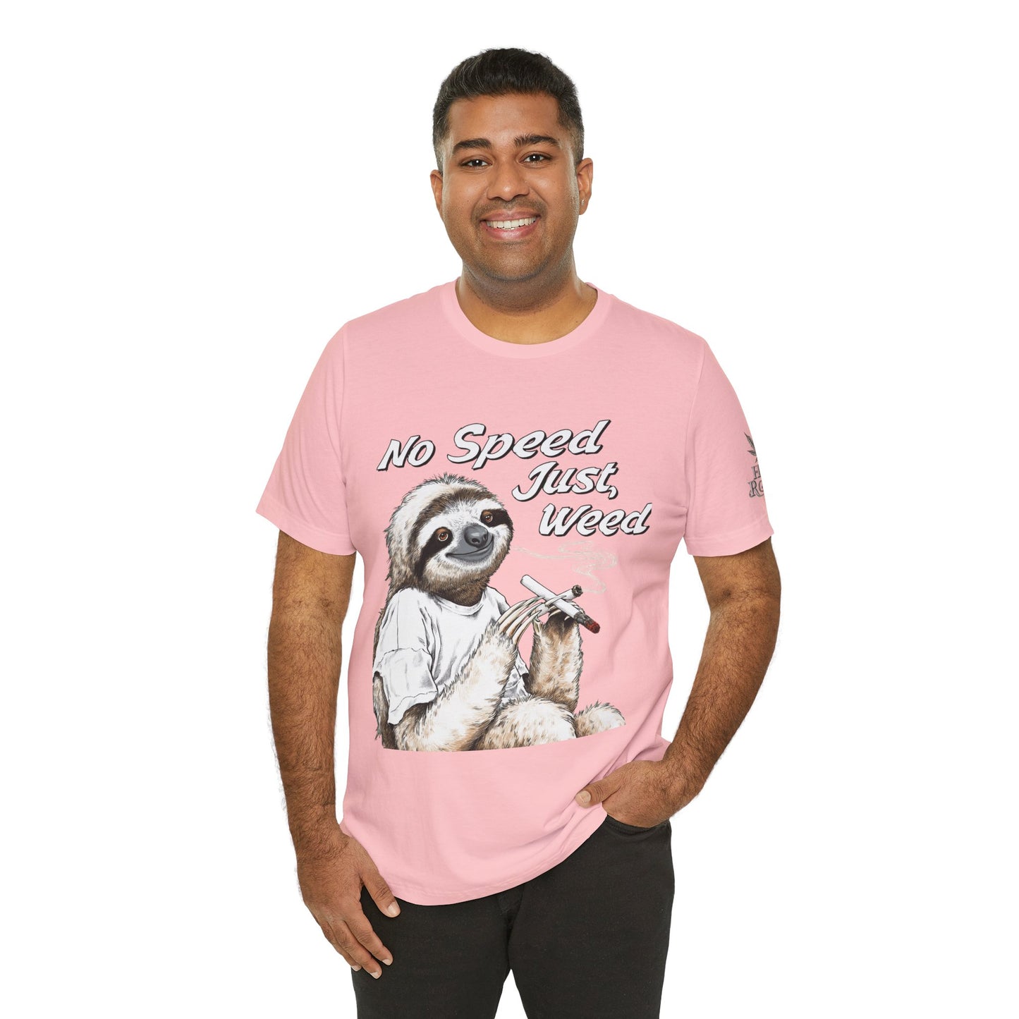 No Speed Just Weed™ | Premium Sloth Cannabis Tee - Chill Vibes Edition | High Roller