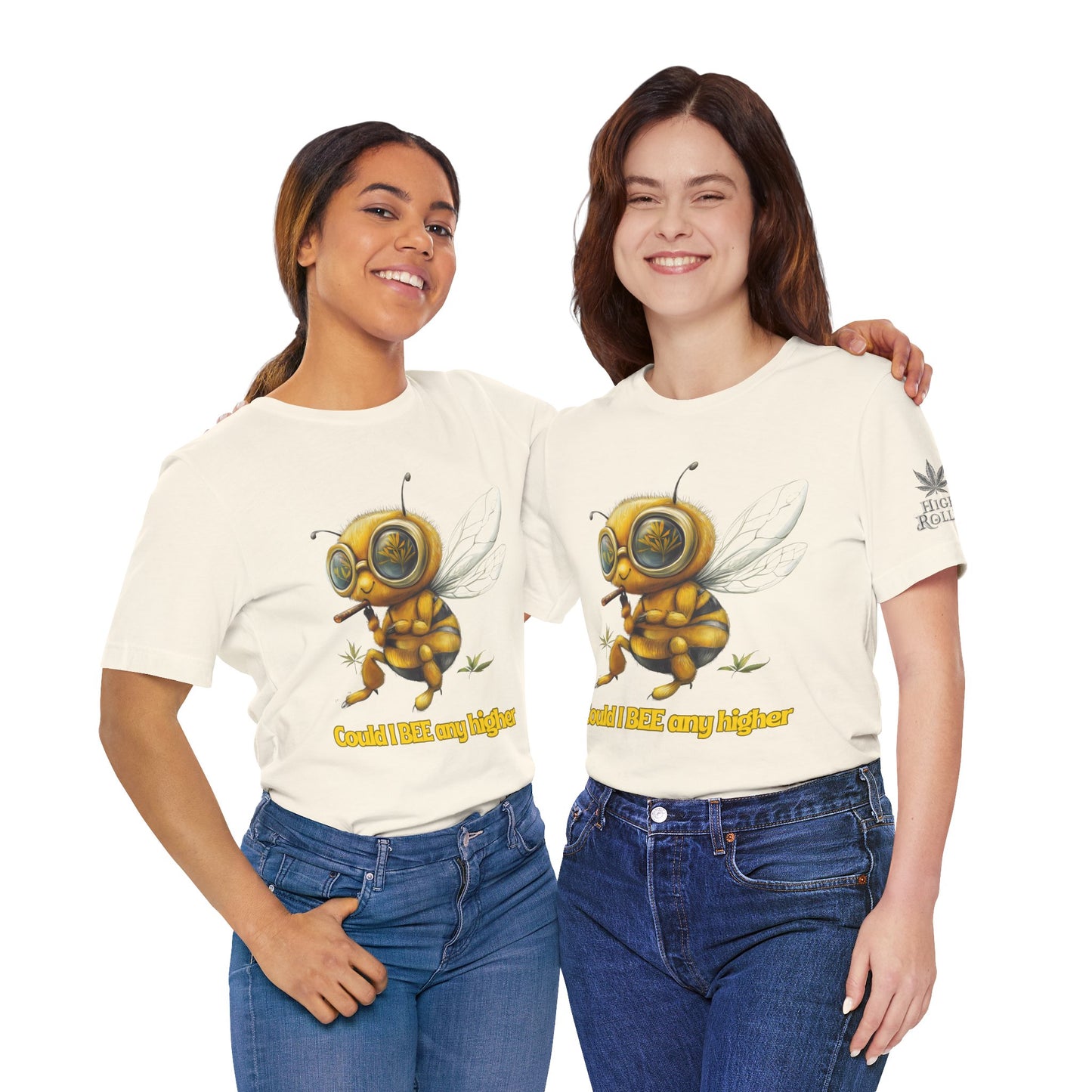 Could I BEE Any Higher - Funny Cannabis Bee 420 Unisex T-Shirt"