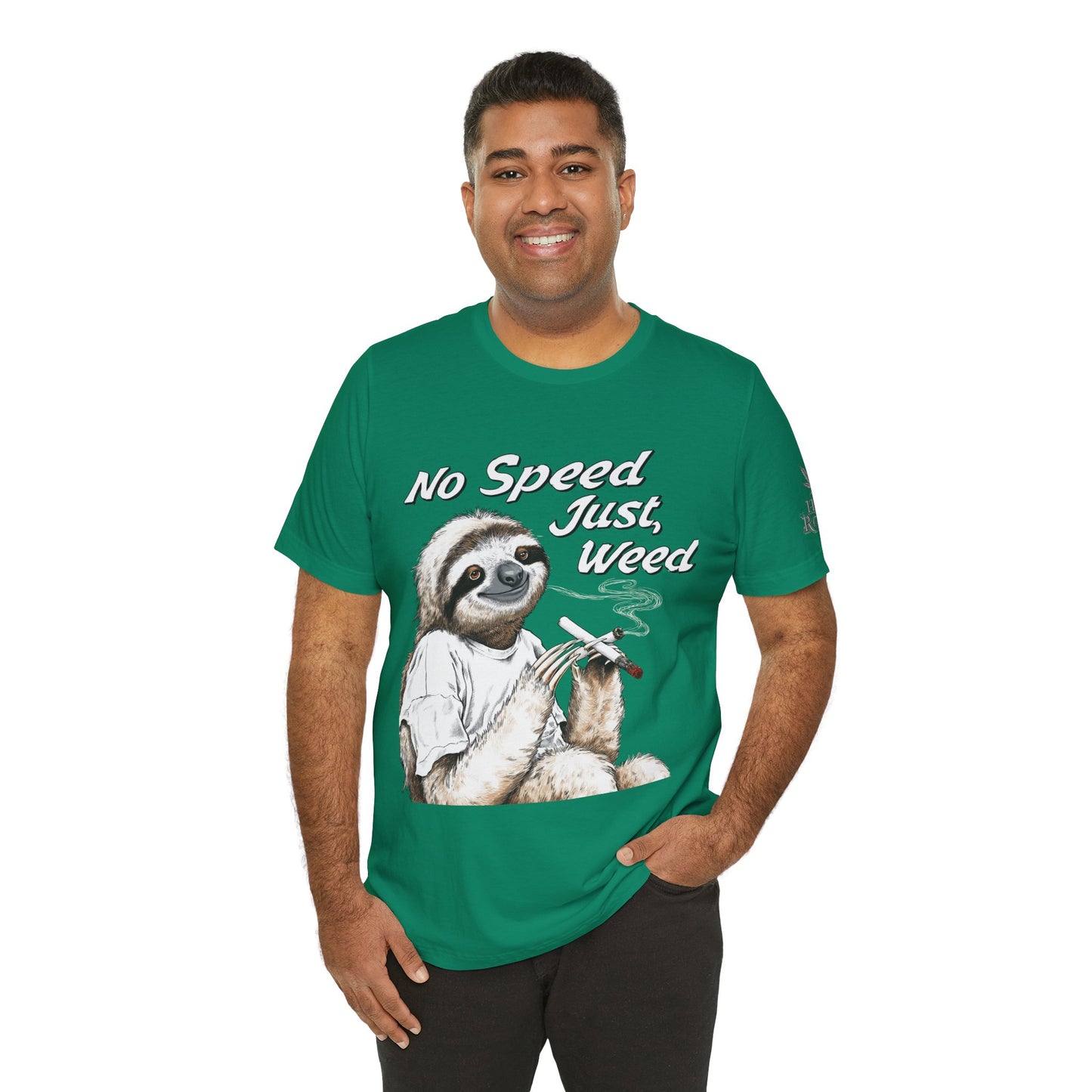No Speed Just Weed™ | Premium Sloth Cannabis Tee - Chill Vibes Edition | High Roller