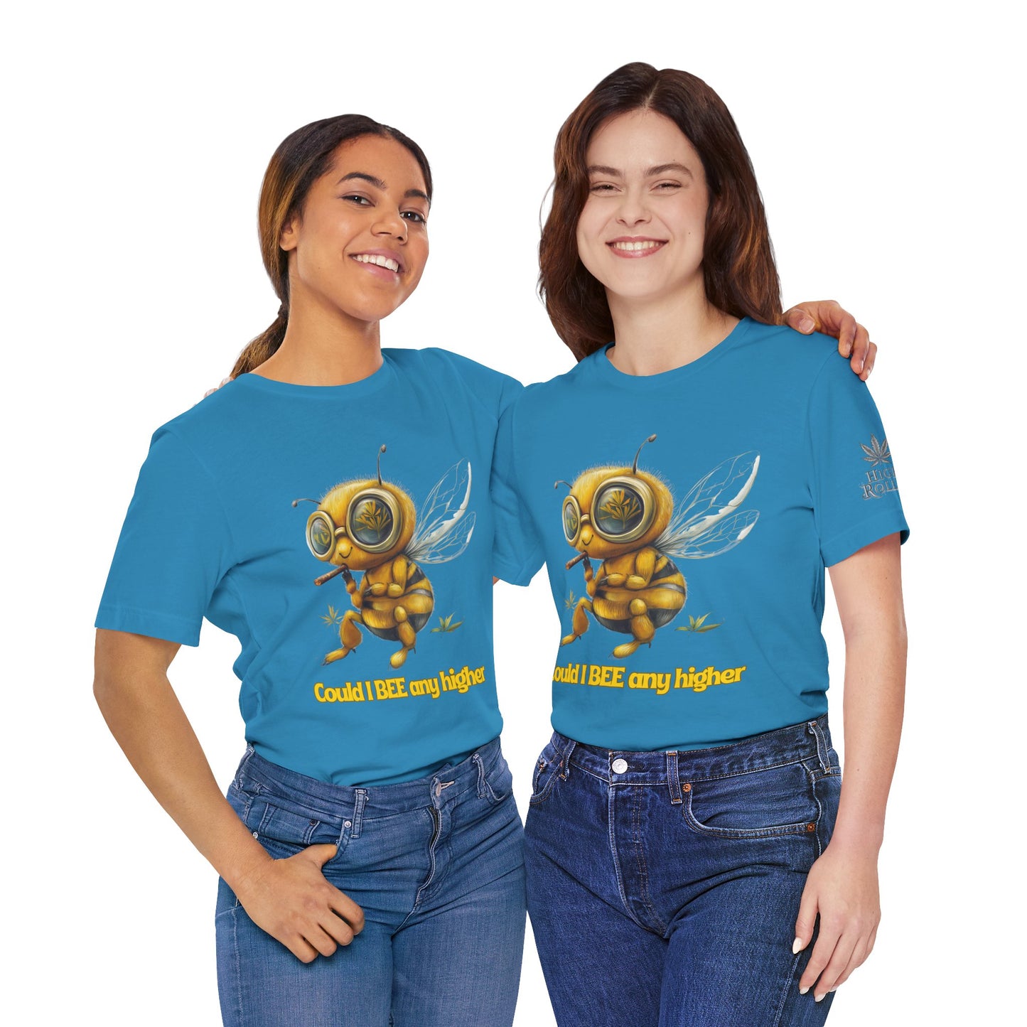 Could I BEE Any Higher - Funny Cannabis Bee 420 Unisex T-Shirt"