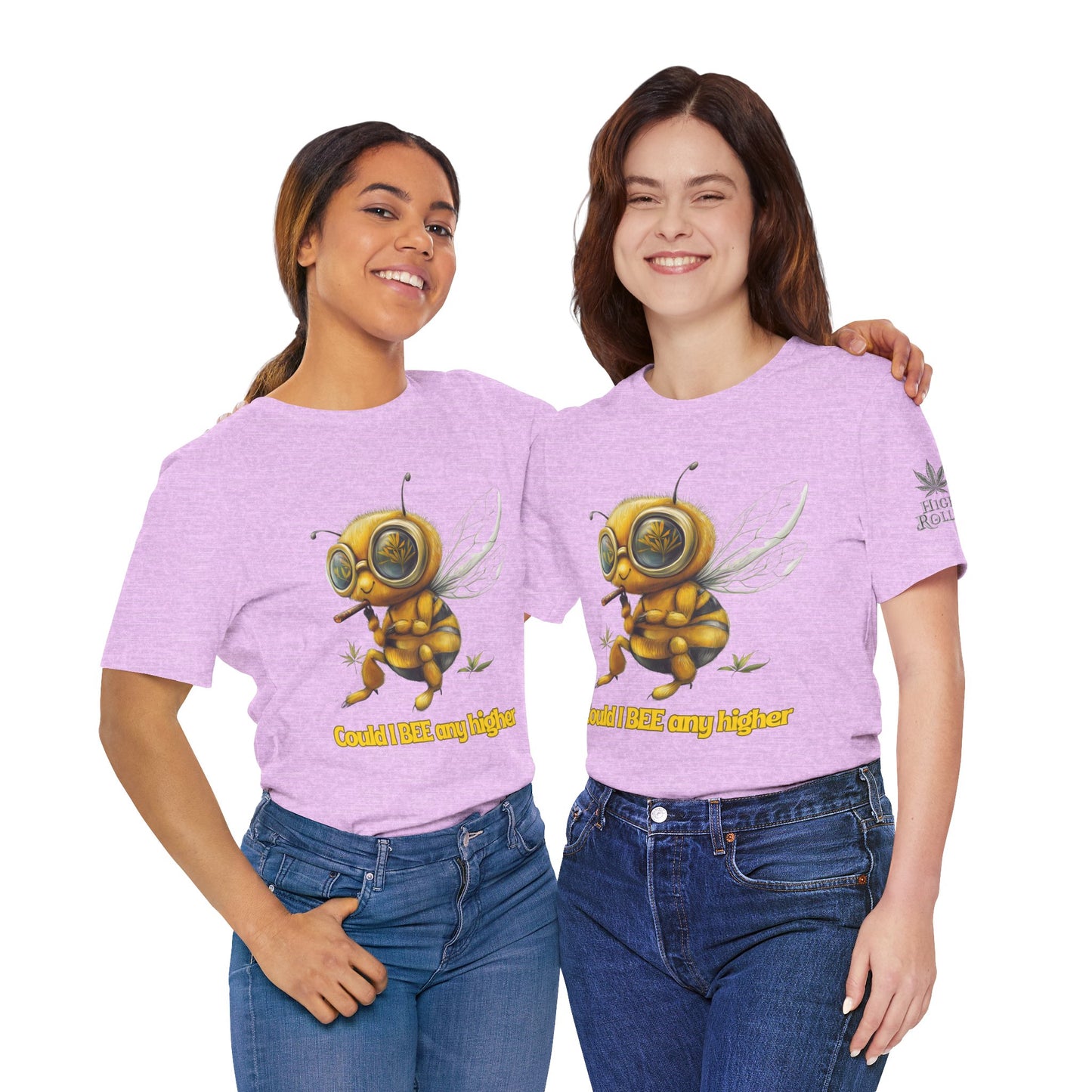 Could I BEE Any Higher - Funny Cannabis Bee 420 Unisex T-Shirt"