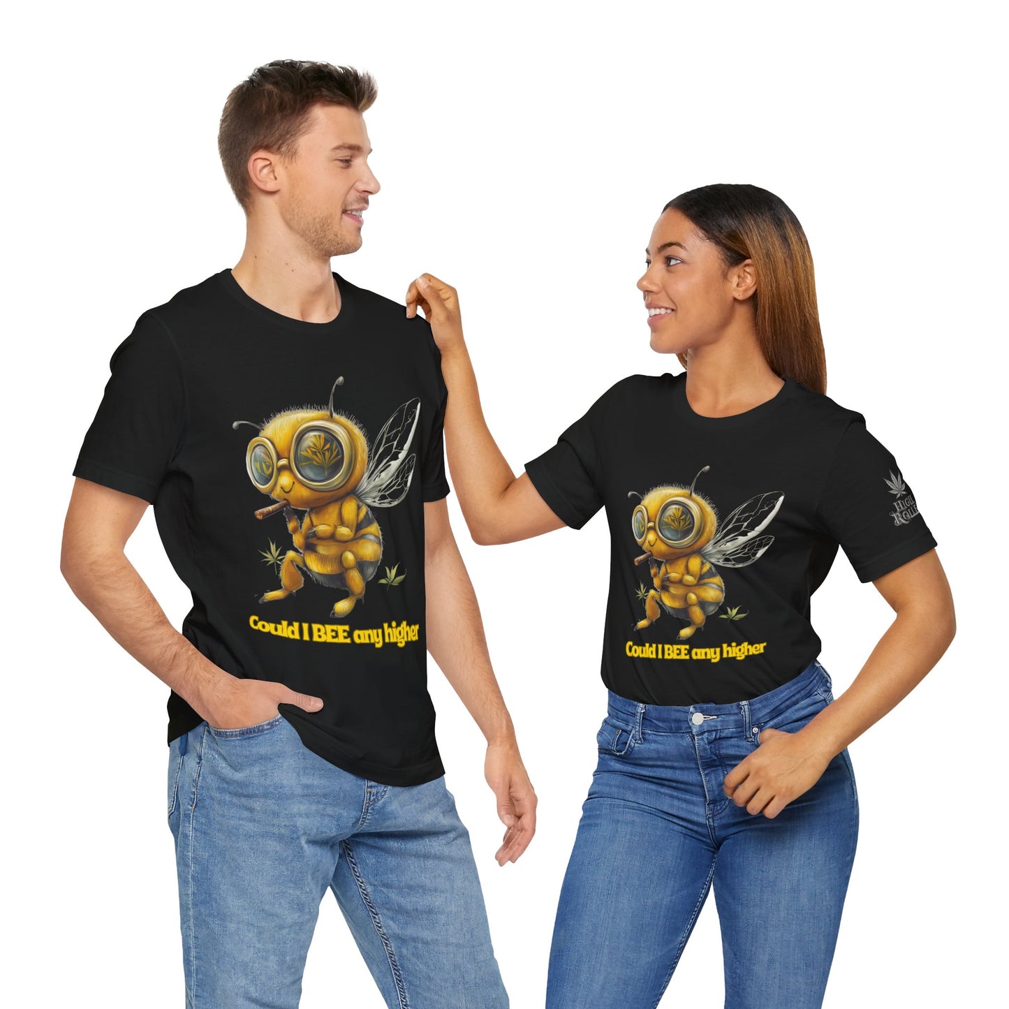 Could I BEE Any Higher - Funny Cannabis Bee 420 Unisex T-Shirt"