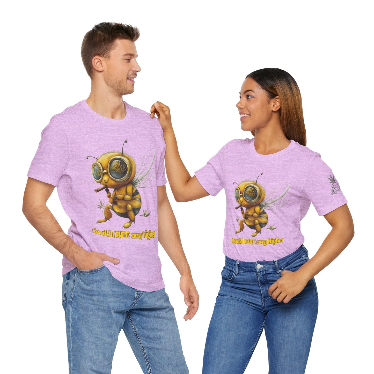 Could I BEE Any Higher - Funny Cannabis Bee 420 Unisex T-Shirt"