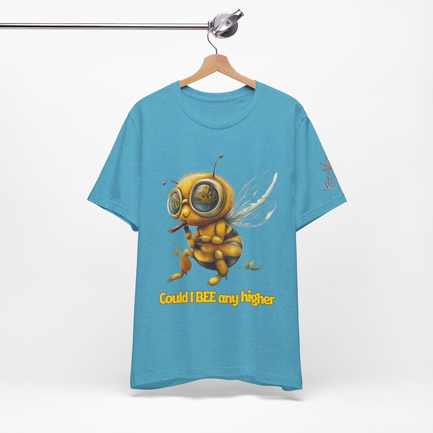 Could I BEE Any Higher - Funny Cannabis Bee 420 Unisex T-Shirt"