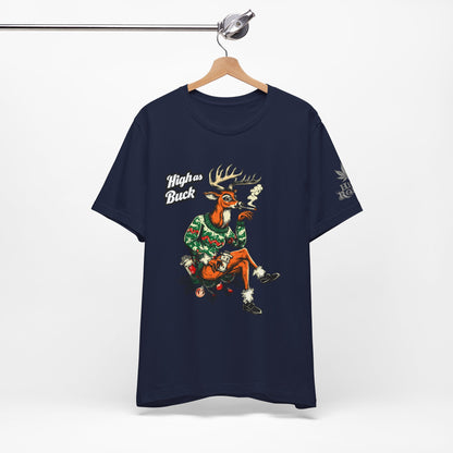HIGH AS BUCK CHRISTMAS™ | PREMIUM HOLIDAY CANNABIS TEE