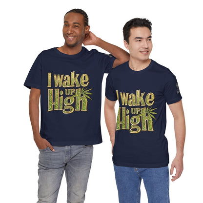 Wake Up High T-Shirt - Premium Airlume Cotton Cannabis Morning Mantra Tee