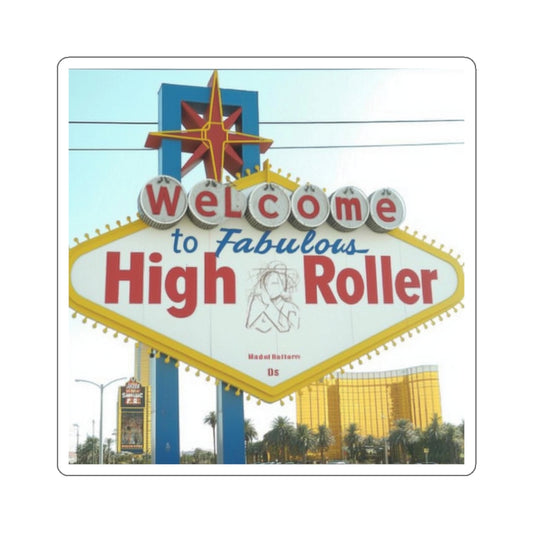 Welcome to High Roller Vegas Sign Sticker | Fabulous Cannabis Lifestyle | Premium Die-Cut Vinyl Decal