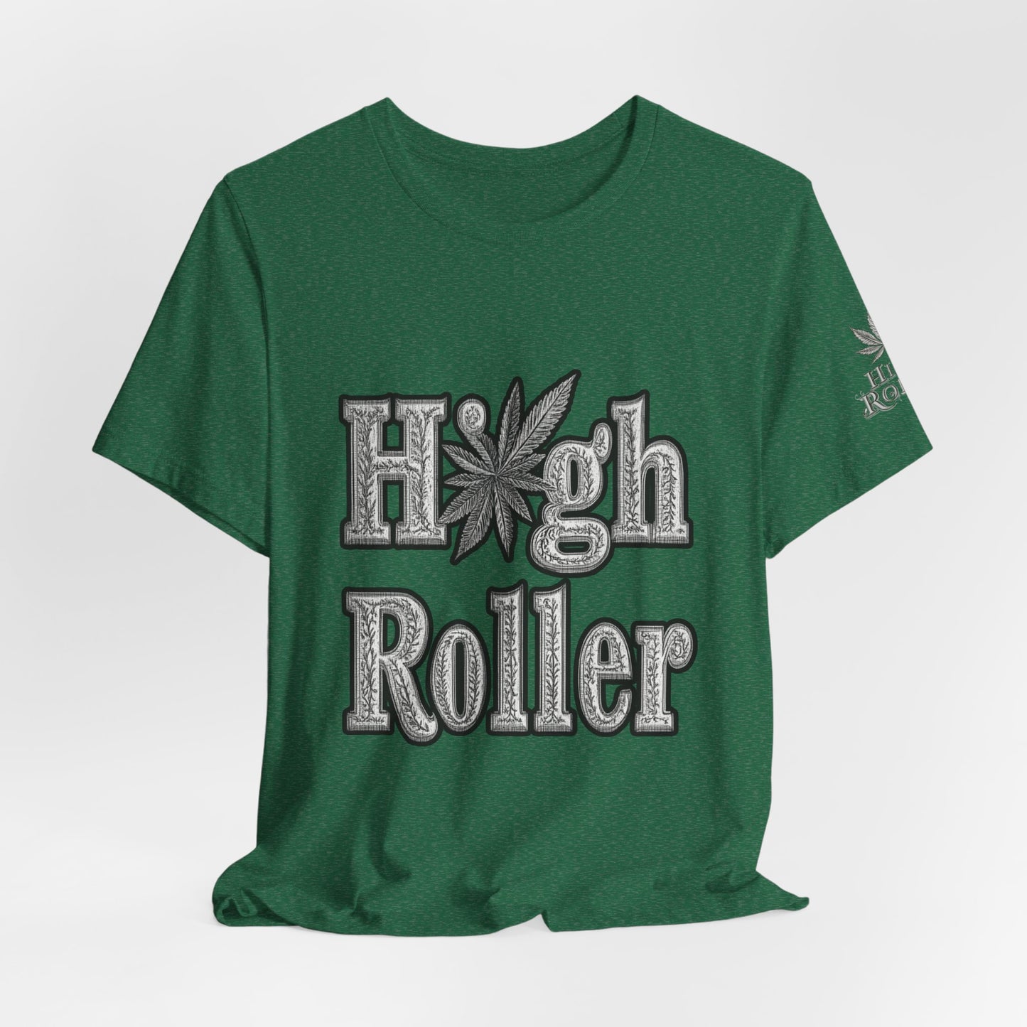 High Roller Classic Tee - Premium Airlume Cotton Cannabis Culture Ornate Typography Art