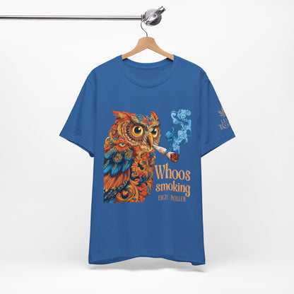 Whoos Smoking Owl Tee - Wise Cannabis Art Design | High Roller
