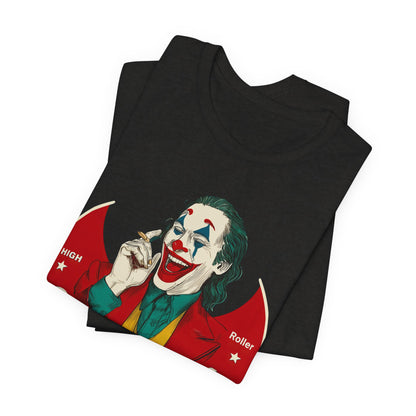 High Roller Villain T-Shirt - Premium Airlume Cotton Cannabis Joker Badge Art Tee