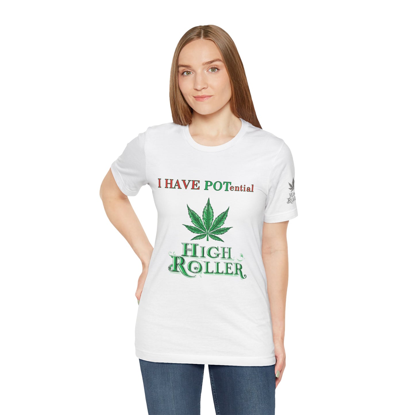 I Have Potential Cannabis Wordplay T-Shirt - Premium 420 Humor Pun Motivational Lifestyle Apparel