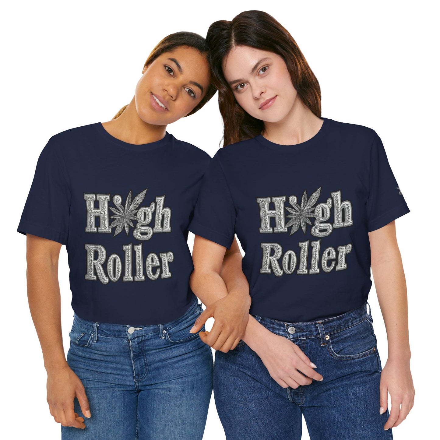 High Roller Classic Tee - Premium Airlume Cotton Cannabis Culture Ornate Typography Art