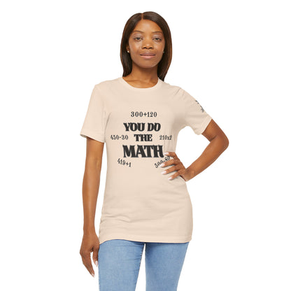High Roller You Do The Math 420 Equations Cannabis T-Shirt - Premium Mathematical Humor Wordplay Intelligence Comedy Apparel