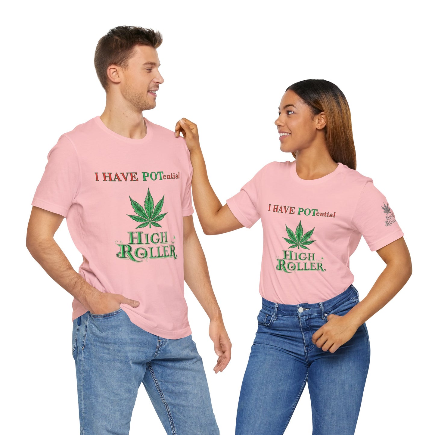 I Have Potential Cannabis Wordplay T-Shirt - Premium 420 Humor Pun Motivational Lifestyle Apparel