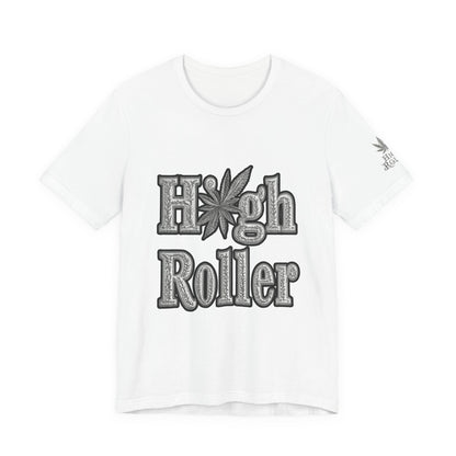 High Roller Classic Tee - Premium Airlume Cotton Cannabis Culture Ornate Typography Art
