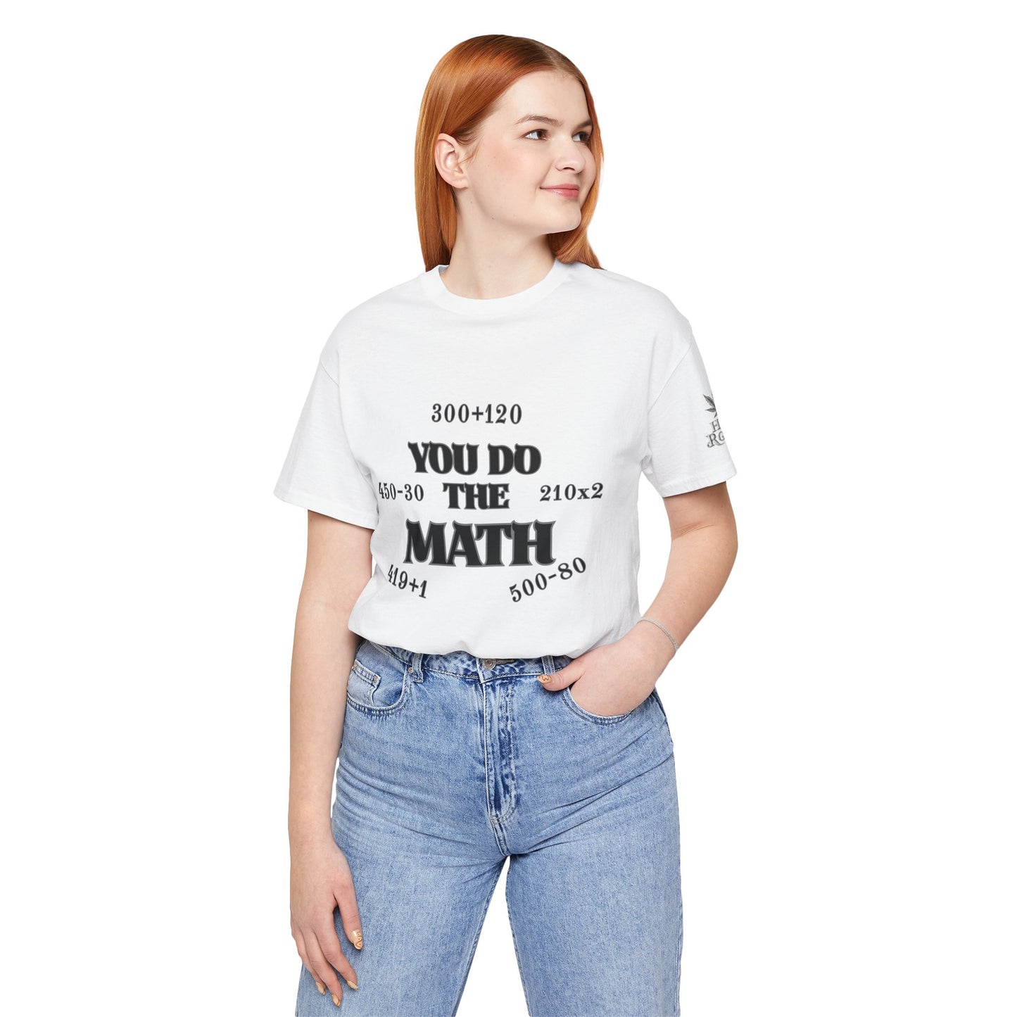 High Roller You Do The Math 420 Equations Cannabis T-Shirt - Premium Mathematical Humor Wordplay Intelligence Comedy Apparel