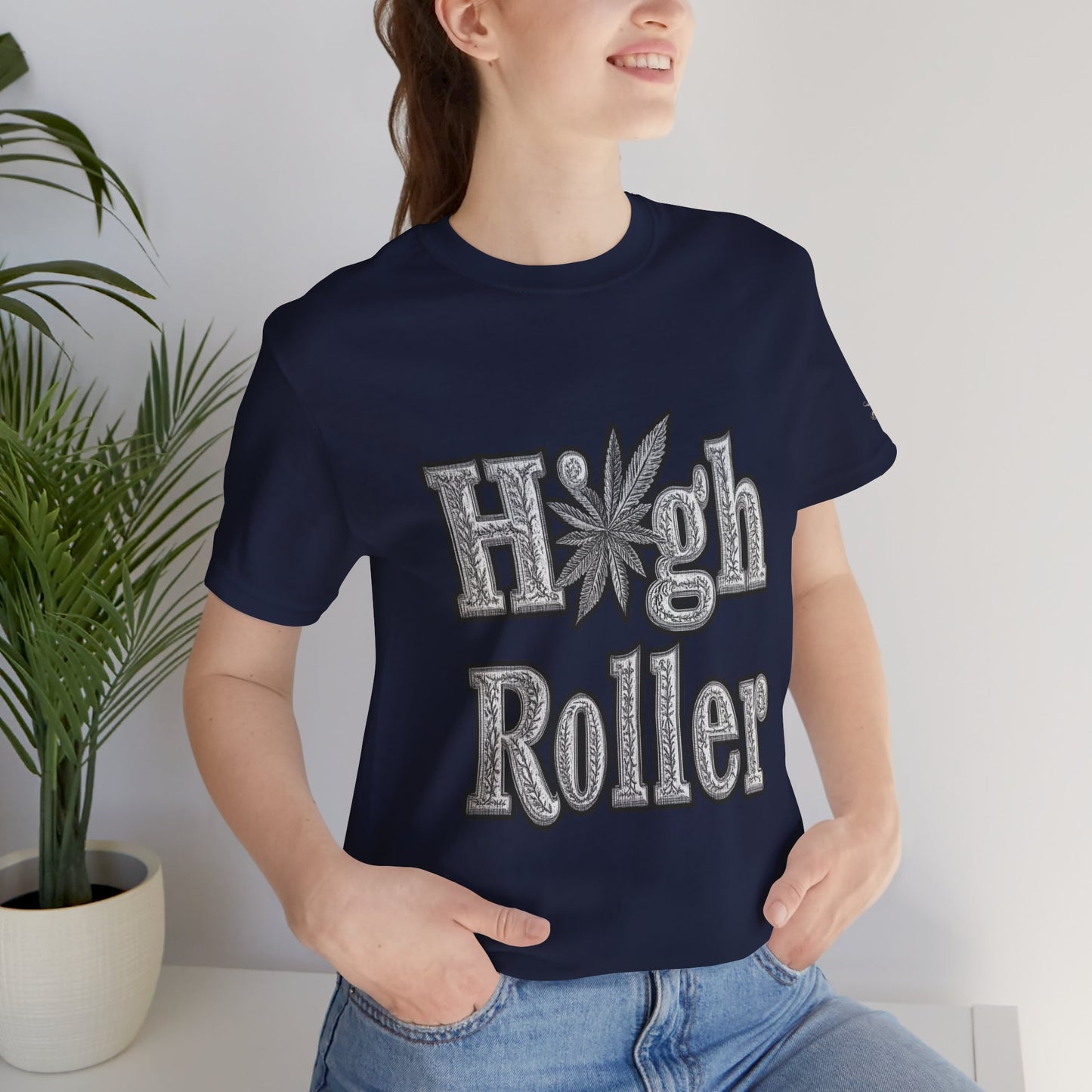 High Roller Classic Tee - Premium Airlume Cotton Cannabis Culture Ornate Typography Art