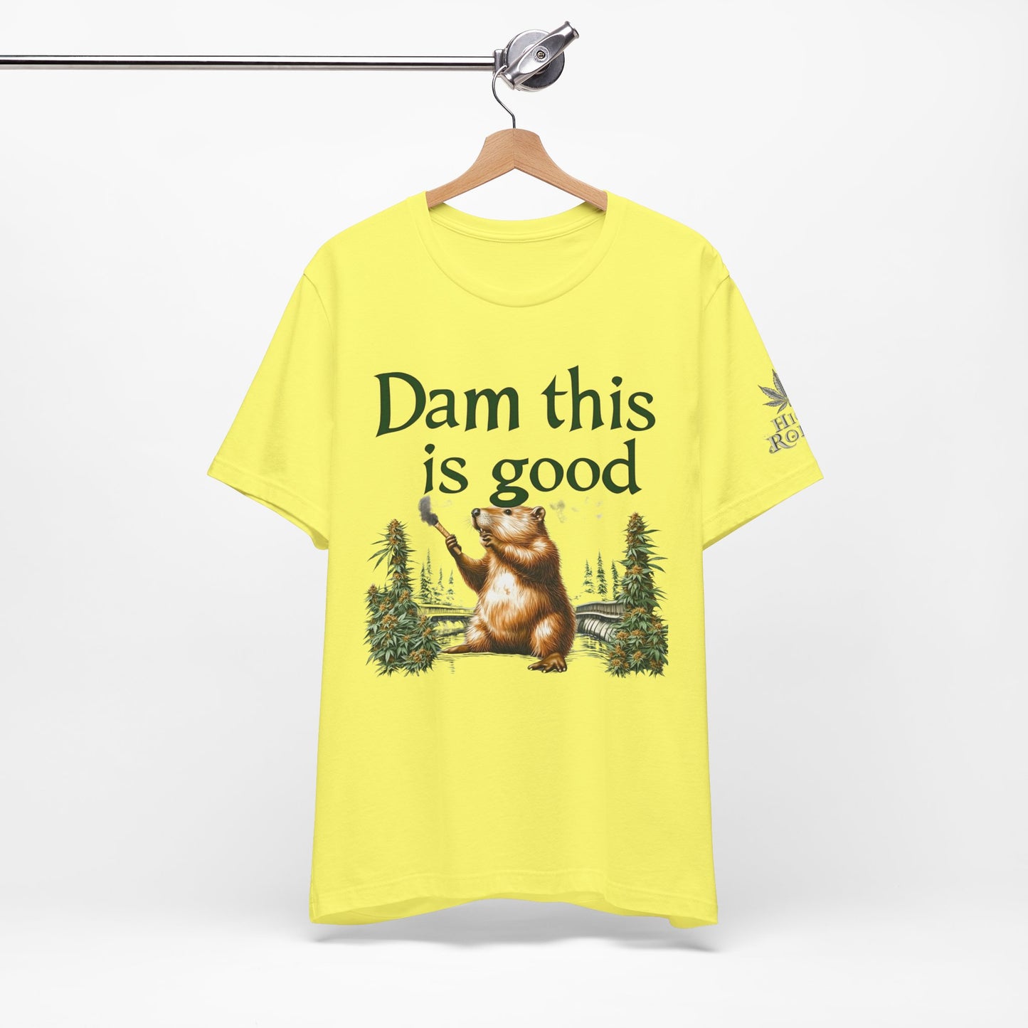 Dam Good Tee - Premium Airlume Cotton Cannabis Culture Beaver Wildlife Humor