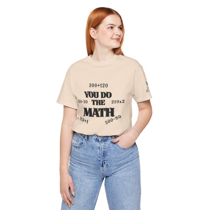 High Roller You Do The Math 420 Equations Cannabis T-Shirt - Premium Mathematical Humor Wordplay Intelligence Comedy Apparel
