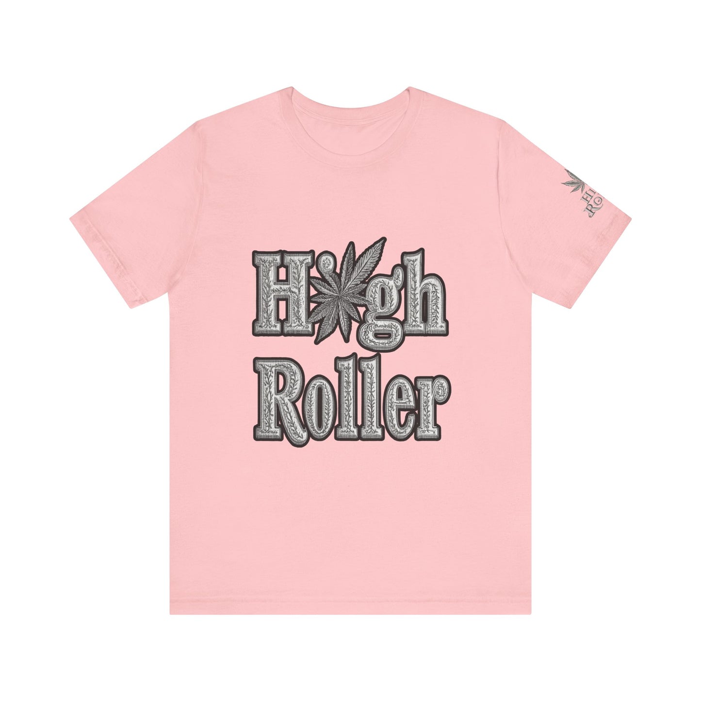 High Roller Classic Tee - Premium Airlume Cotton Cannabis Culture Ornate Typography Art