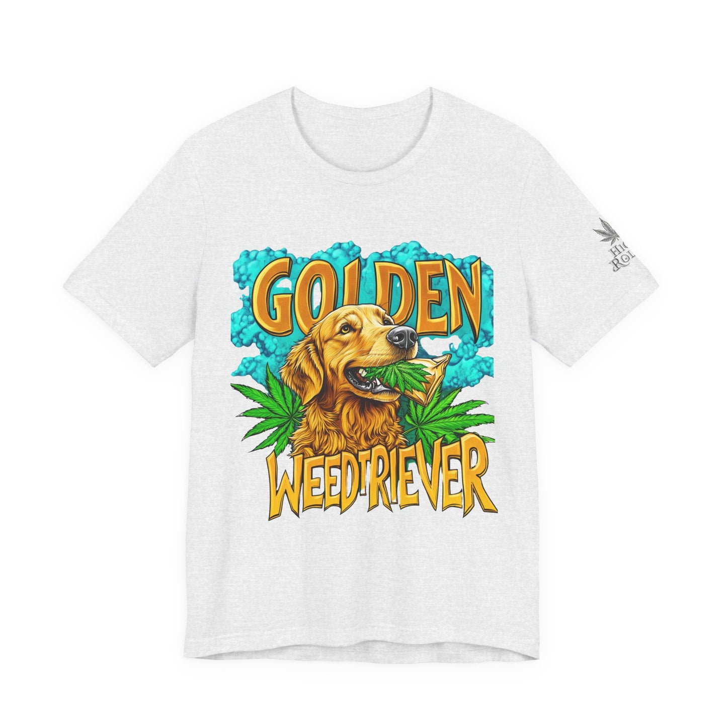 High Roller Golden Weedtriever Cannabis T-Shirt - Premium 420 Dog Lover Humor Golden Retriever Pun Comedy Pet Culture Apparel