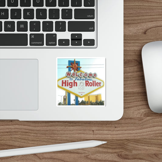 Welcome to High Roller Vegas Sign Sticker | Fabulous Cannabis Lifestyle | Premium Die-Cut Vinyl Decal