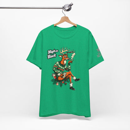 High as Buck T-Shirt - Premium Airlume Cotton Cannabis Christmas Deer Holiday Tee