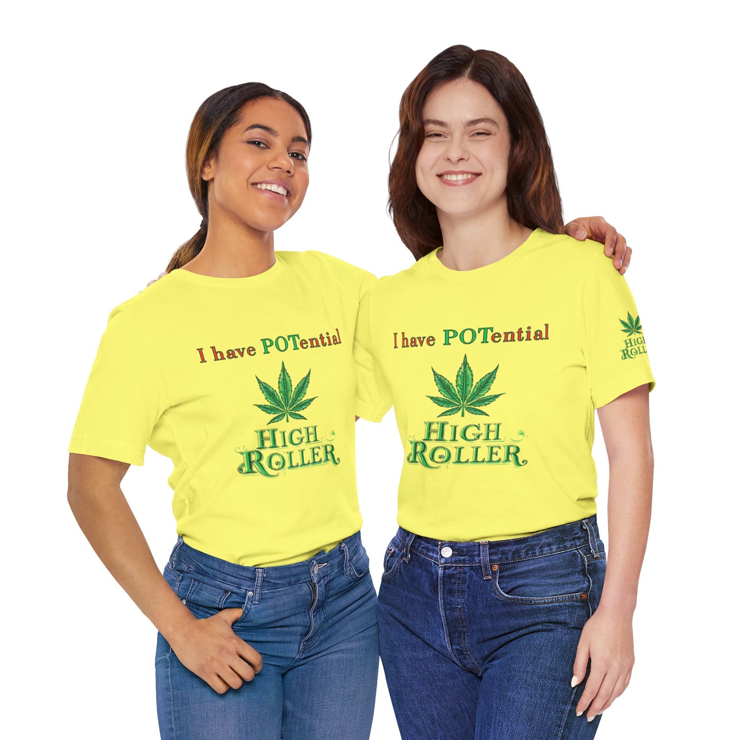 I Have Potential Cannabis Wordplay T-Shirt - Premium 420 Humor Pun Motivational Lifestyle Apparel