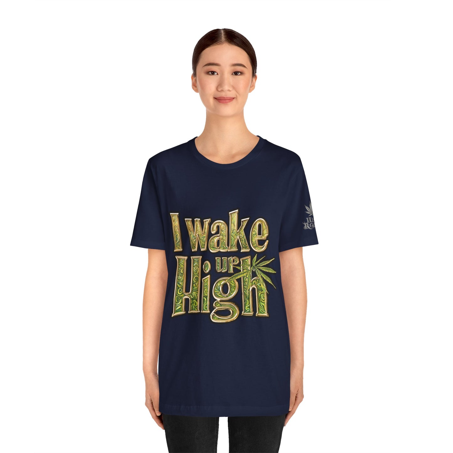 Wake Up High T-Shirt - Premium Airlume Cotton Cannabis Morning Mantra Tee