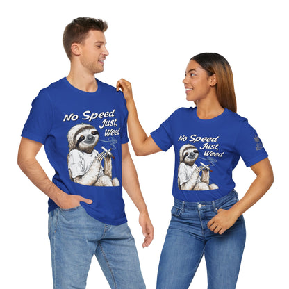 Slow Motion Tee - Premium Airlume Cotton Cannabis Culture Sloth Humor Art